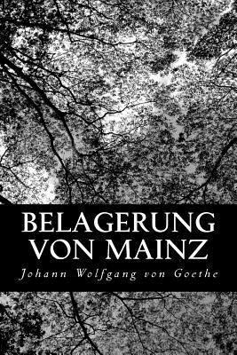 Belagerung von Mainz [German] 1478190876 Book Cover