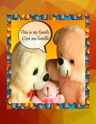 This is my family C'est ma famille: A bilingual... 9354064310 Book Cover