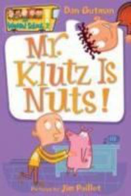 Mr. Klutz Is Nuts!