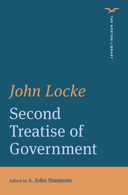 Second Treatise of Government 0393428923 Book Cover