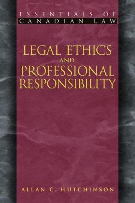 Legal Ethics and Professional Responsibility 1552210308 Book Cover