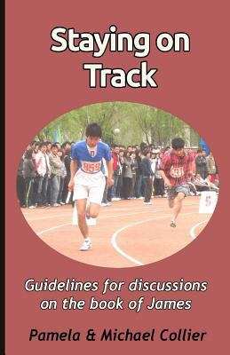 Staying on Track: Guidelines for discussions on... 1502850427 Book Cover