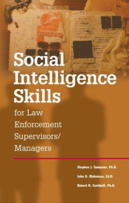 Social Intelligence Skills for Law Enforcement ... 087425857X Book Cover