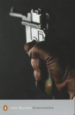 Greenmantle (Penguin Modern Classics) 0141186968 Book Cover