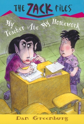 Zack Files 27: My Teacher Ate My Homework 0448426838 Book Cover