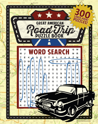 Great American Road Trip Puzzle Book: 300 Large... 1945187158 Book Cover