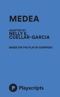 Medea (Cuellar-Garcia) 1623843545 Book Cover