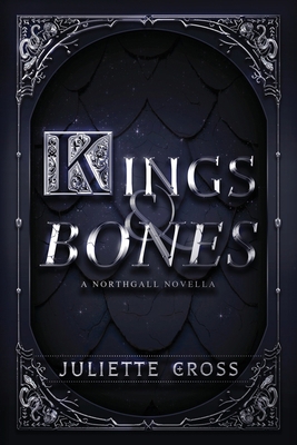 Kings and Bones B0DLHVKN55 Book Cover