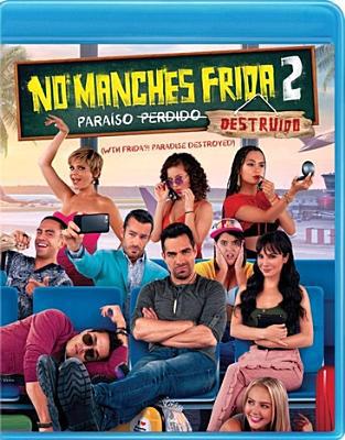 No Manches Frida 2 B07SDKWRD3 Book Cover