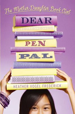 Dear Pen Pal 141697430X Book Cover