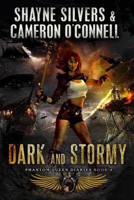 Dark and Stormy: Phantom Queen Book 4 - A Templ... 1947709151 Book Cover