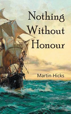 Nothing Without Honour 1787195066 Book Cover