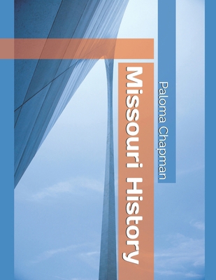 Missouri History B0FXRC9VB7 Book Cover