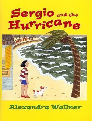 Sergio and the Hurricane 080507984X Book Cover