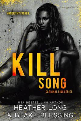 Kill Song (Cardinal Sins) 1956264086 Book Cover