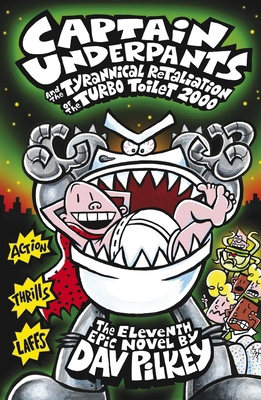 Captain Underpants and the Tyrannical Retaliati... B0CQXZT3HY Book Cover