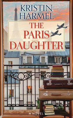 The Paris Daughter [Large Print] 163808792X Book Cover