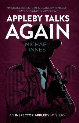 Appleby Talks Again: 18 Detective Stories 1912194619 Book Cover