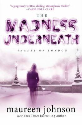 The Madness Underneath: Book 2 (The Shades of L... 039925661X Book Cover