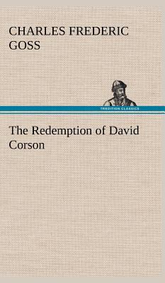 The Redemption of David Corson 3849500292 Book Cover