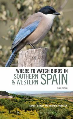 Where to Watch Birds in Southern and Western Spain 0713683155 Book Cover