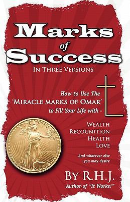 Marks Of Success: How To Use The Miracle Marks ... 1449587003 Book Cover