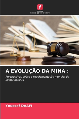 A Evolução Da Mina [Portuguese] 6207276663 Book Cover