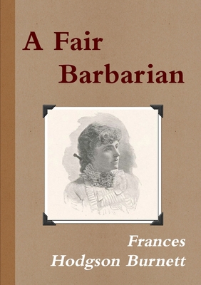 A Fair Barbarian 1291488308 Book Cover