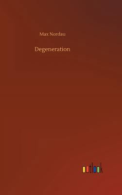 Degeneration 3734049172 Book Cover