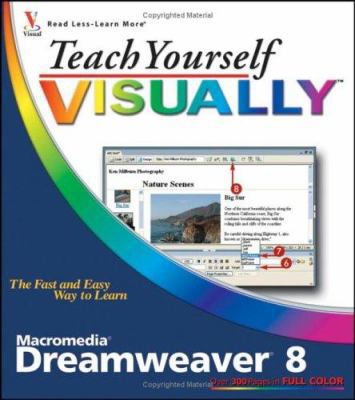 Teach Yourself VISUALLY Macromedia Dreamweaver 8 0764599984 Book Cover