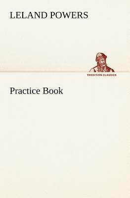 Practice Book 3849165981 Book Cover