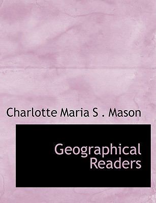 Geographical Readers [Large Print] 0554711737 Book Cover
