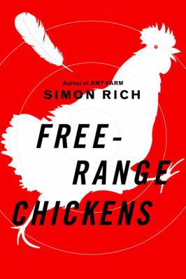 Free-Range Chickens 1400065895 Book Cover