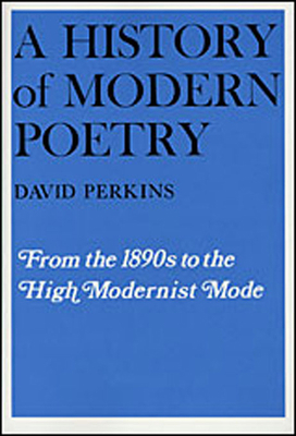 History of Modern Poetry, Volume I, from the 18... B000RIVVPS Book Cover