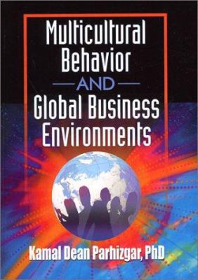 Multicultural Behavior and Global Business Envi... 0789012618 Book Cover