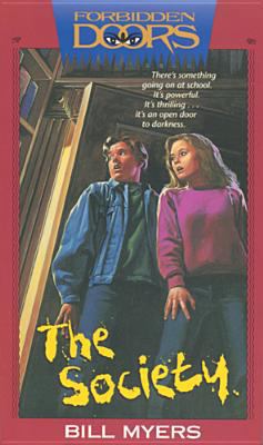 The Society (Forbidden Doors, Book 1) 0842359222 Book Cover