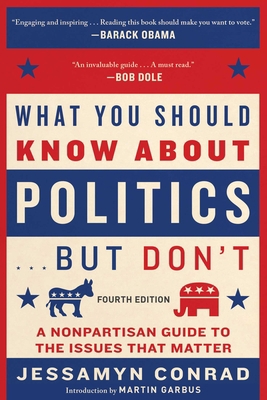 What You Should Know about Politics . . . But D... 195069125X Book Cover