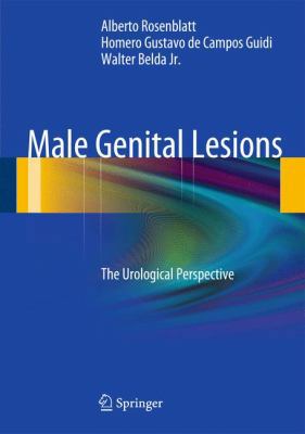 Male Genital Lesions: The Urological Perspective 3642290167 Book Cover