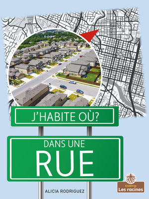 Dans Une Rue (Street) [French] 1039607314 Book Cover