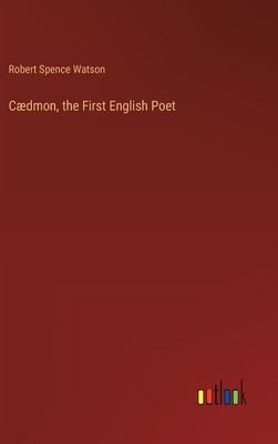 Cædmon, the First English Poet 338537670X Book Cover