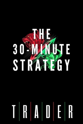 The 30-Minute Strategy B0D2P6JVKL Book Cover