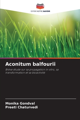 Aconitum balfourii [French] 6209156711 Book Cover