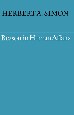 Reason in Human Affairs B00A2Q8IH4 Book Cover