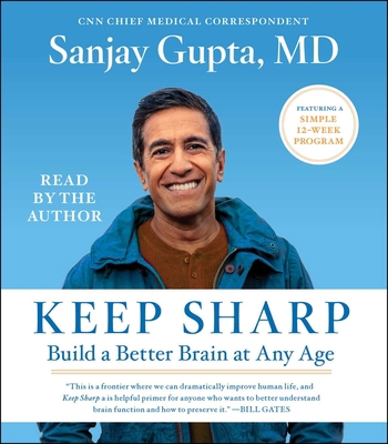 Keep Sharp: How to Build a Better Brain at Any Age 1797105930 Book Cover