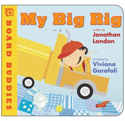 My Big Rig 0761456147 Book Cover