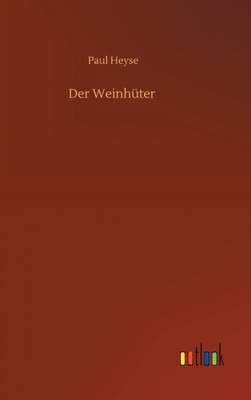 Der Weinhüter [German] 3752358718 Book Cover