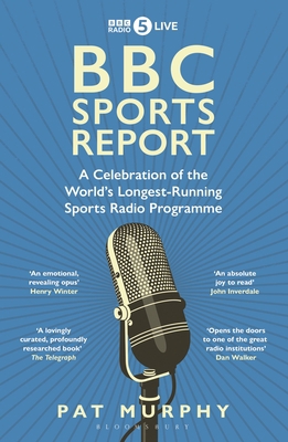 BBC Sports Report: A Celebration of the World's... 1472994213 Book Cover