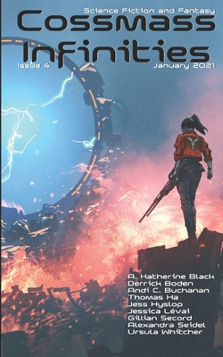Cossmass Infinities Issue 4: January 2021 B08RRKNP3N Book Cover