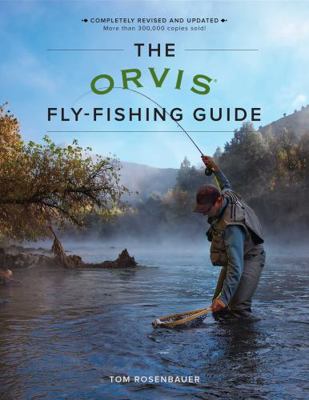 The Orvis Fly-Fishing Guide, Revised 1493025791 Book Cover