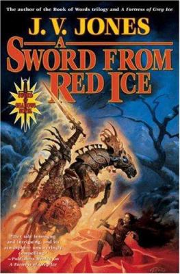 A Sword from Red Ice 0765306344 Book Cover